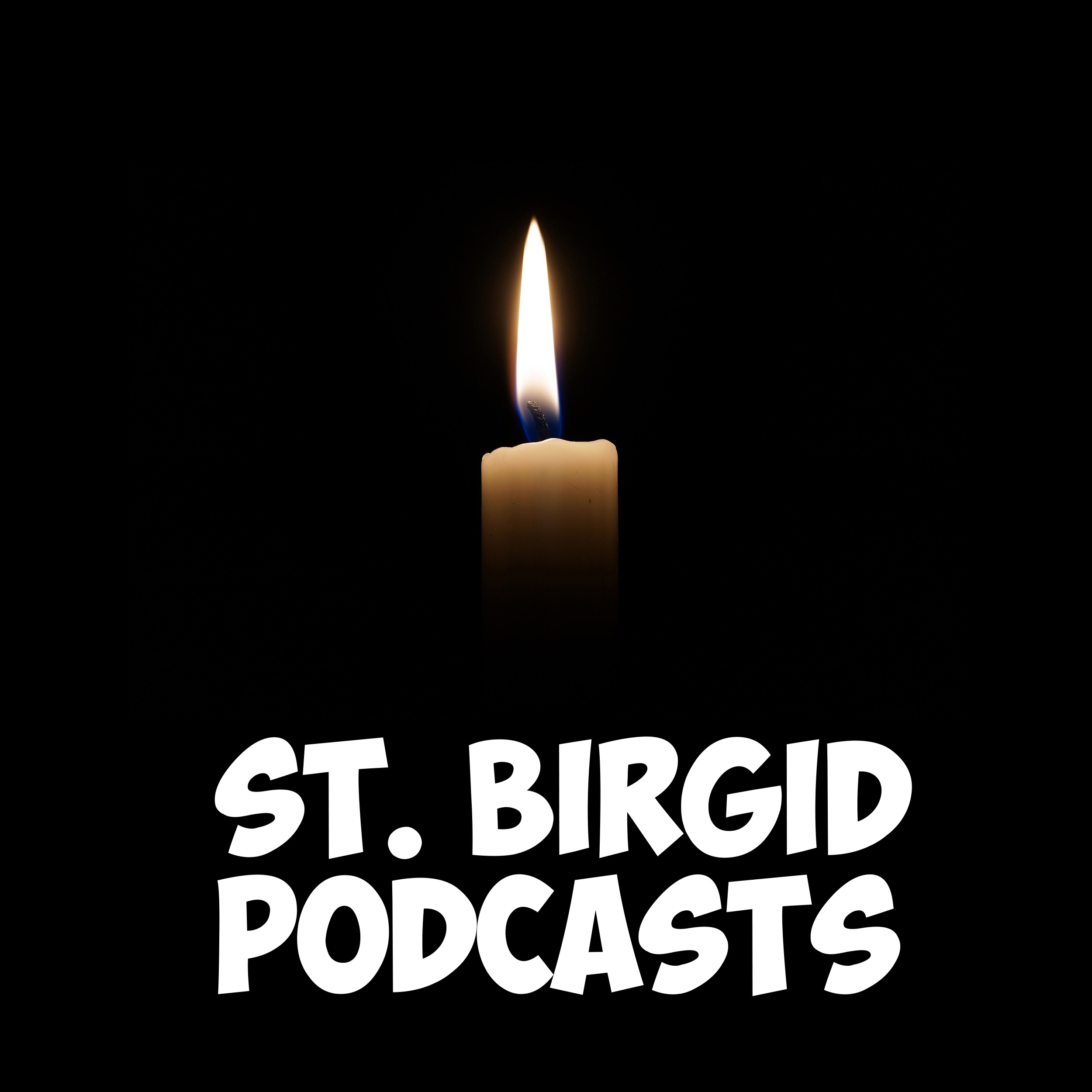 St. Birgid Podcasts